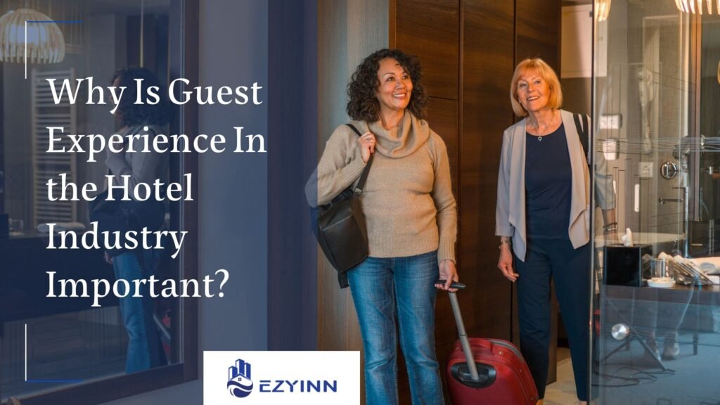Guide On Functions Of Property Management Systems in Hotels | Ezyinn PMS