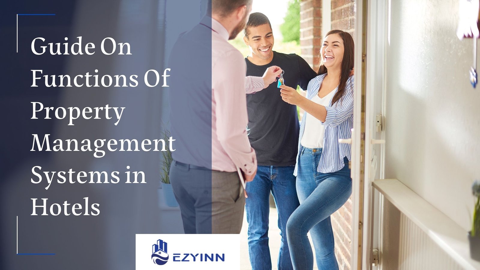 Guide On Functions Of Property Management Systems in Hotels | Ezyinn PMS