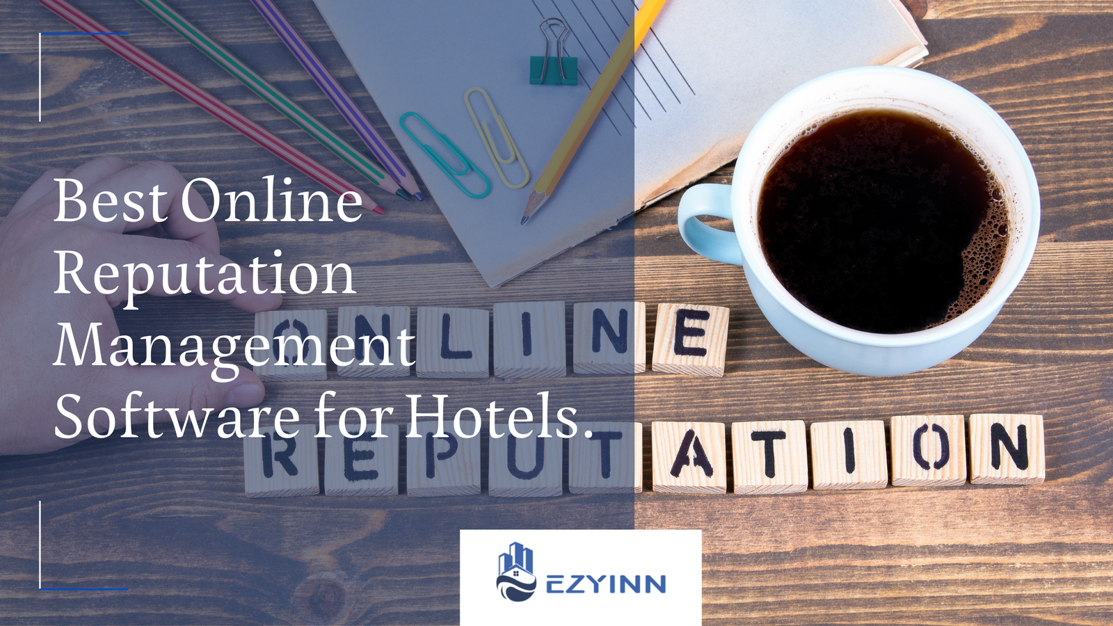 Best Online Reputation Management Software for Hotels.