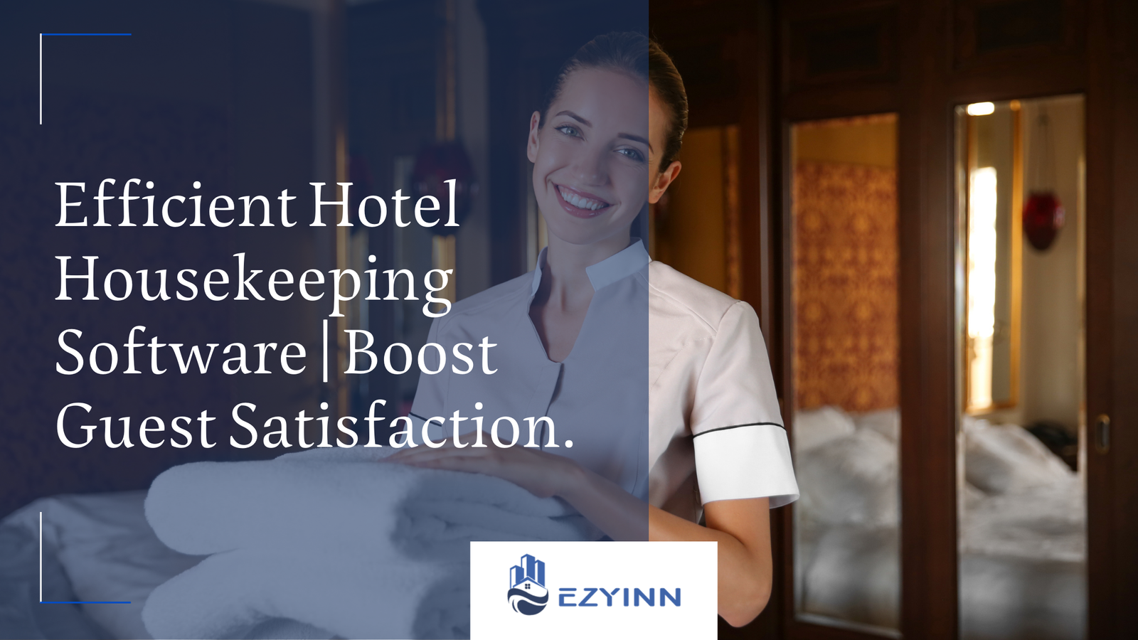 Efficient Hotel Housekeeping Software | Boost Guest Satisfaction.