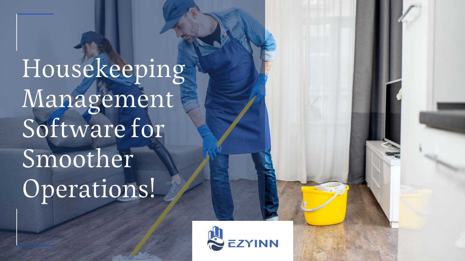 Housekeeping Management Software for Smoother Operations!